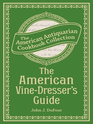 The American Vine-Dresser's Guide - ebook